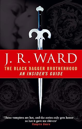 9780749941628: Black Dagger Brotherhood: An Insider's Guide