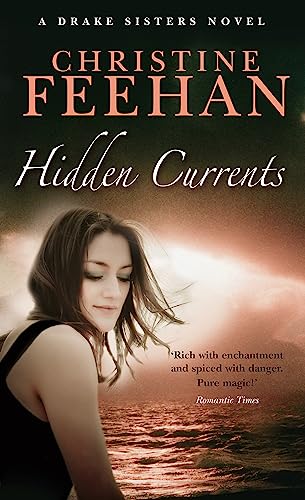 9780749941710: Hidden Currents (Drake Sisters)