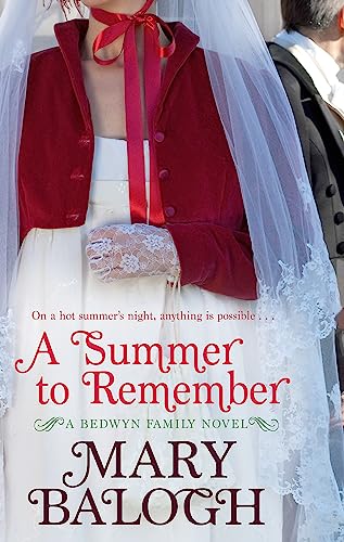 9780749942120: A Summer To Remember: Number 2 in series (Bedwyn Series)