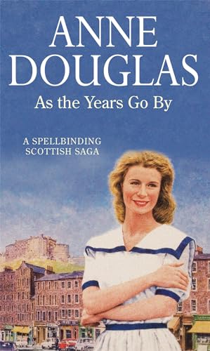 As the Years Go By (9780749942595) by Douglas, Anne