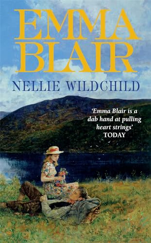 Stock image for Nellie Wildchild. Emma Blair for sale by ThriftBooks-Atlanta