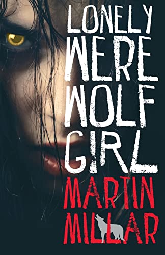 Beispielbild fr Lonely Werewolf Girl: Number 1 in series zum Verkauf von WorldofBooks