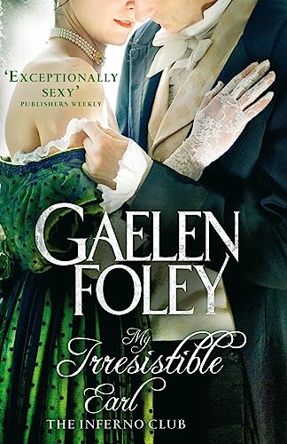 My Irresistible Earl (9780749942847) by Foley, Gaelen