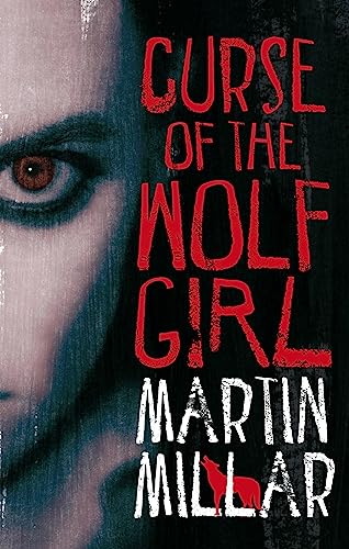 Imagen de archivo de Curse Of The Wolf Girl: Number 2 in series (Werewolf Girl) a la venta por WorldofBooks