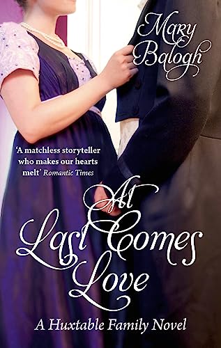 9780749942915: At Last Comes Love (Huxtable Series) [Paperback] Mary Balogh
