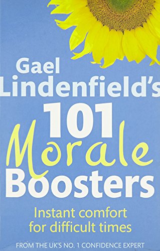 Beispielbild fr Gael Lindenfield's 101 Morale Boosters: Instant comfort for difficult times zum Verkauf von WorldofBooks