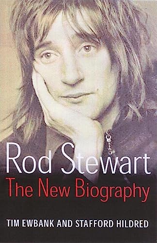 Beispielbild fr Rod Stewart: The new biography zum Verkauf von AwesomeBooks