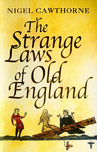 Beispielbild fr The Strange Laws of Old England zum Verkauf von ThriftBooks-Atlanta