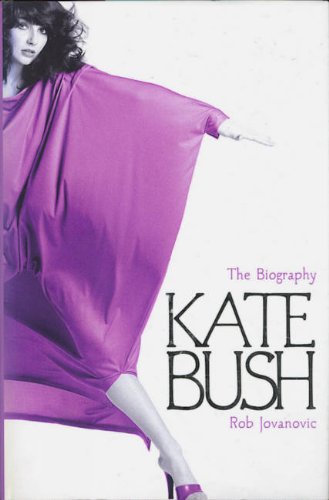 Beispielbild fr Kate Bush: The biography zum Verkauf von Sarah Zaluckyj