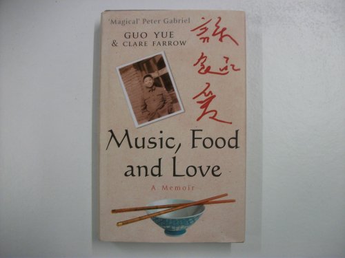 Stock image for Music, Food and Love: A Memoir for sale by AwesomeBooks