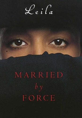 9780749950934: Married By Force