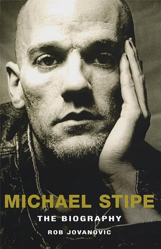 Stock image for Michael Stipe: The Biography for sale by MusicMagpie