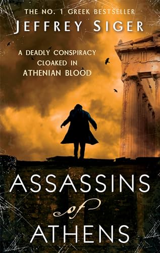 Stock image for Assassins Of Athens: Number 2 in series (Chief Inspector Andreas Kaldis Mystery) for sale by WorldofBooks