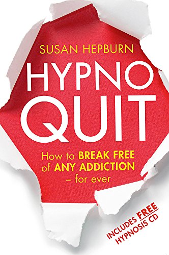 Beispielbild fr Hypnoquit: How to break free of any addiction - for ever zum Verkauf von WorldofBooks