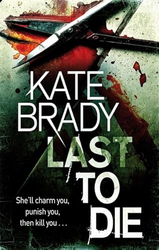 9780749952600: Last To Die: Number 2 in series (Sheridan)