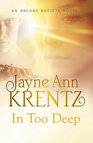 9780749952761: In Too Deep: Number 10 in series (Arcane Society)