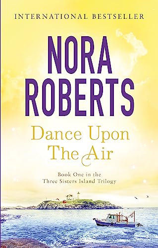 Dance upon the Air (Three Sisters Island, Book 1)