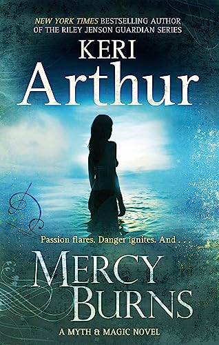 9780749953072: Mercy Burns: Number 2 in series (Myth and Magic)