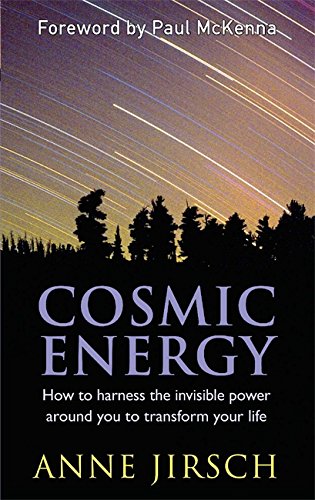 Beispielbild fr Cosmic Energy: How to Harness the Invisible Power Around You to T zum Verkauf von Hawking Books