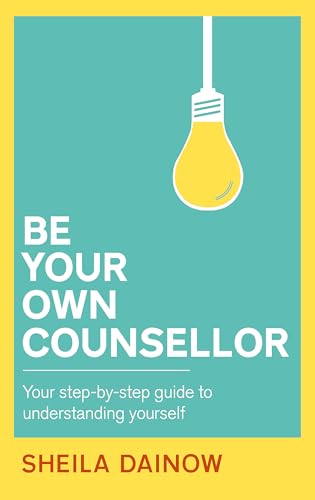 Stock image for Be Your Own Counsellor for sale by Chiron Media