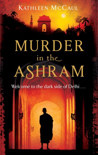 Stock image for Murder in the Ashram : Welcome to the Dark Side of Delhi. for sale by Better World Books: West