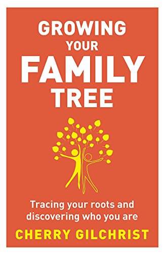 Beispielbild fr Growing Your Family Tree : Tracing Your Roots and Discovering Who You Are zum Verkauf von Better World Books