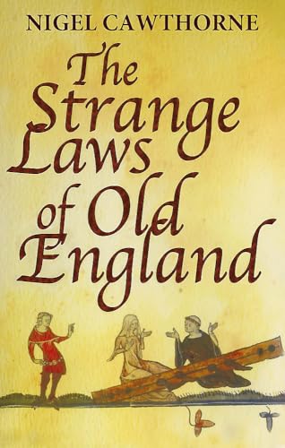 Beispielbild fr The Strange Laws of Old England zum Verkauf von Blackwell's