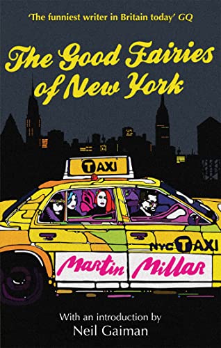 Stock image for The Good Fairies Of New York: With an introduction by Neil Gaiman for sale by AwesomeBooks