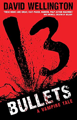 Stock image for 13 Bullets: Number 1 in series (Laura Caxton Vampire) for sale by AwesomeBooks