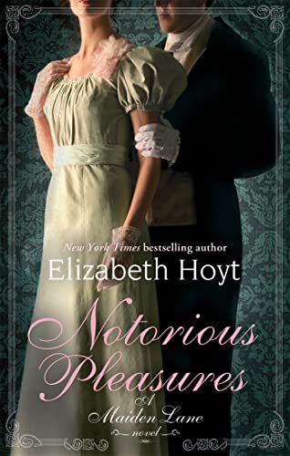 Notorious Pleasures (9780749954451) by Elizabeth Hoyt