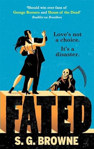 Fated (9780749954727) by S.G. Browne