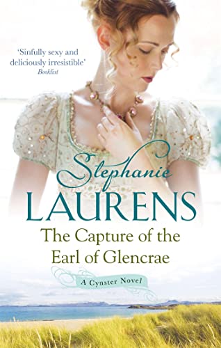 9780749955090: The Capture Of The Earl Of Glencrae: B Format: Number 3 in series (Cynster Sisters)