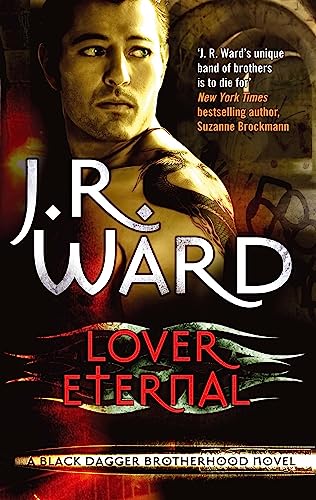 9780749955274: Lover Eternal: Number 2 in series (Black Dagger Brotherhood)