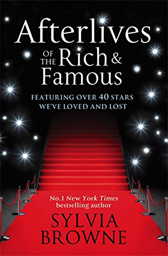 9780749956431: Afterlives of the Rich and Famous: Reconnect with the Celebrities You Have Loved and Lost