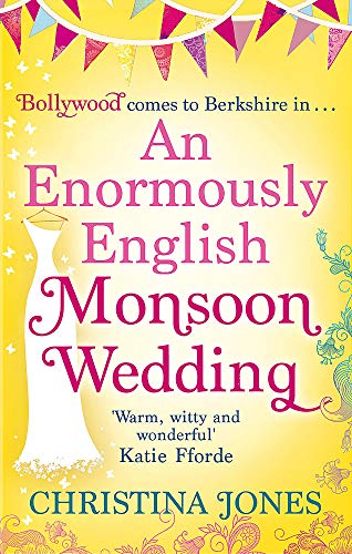 Beispielbild fr An Enormously English Monsoon Wedding zum Verkauf von WorldofBooks