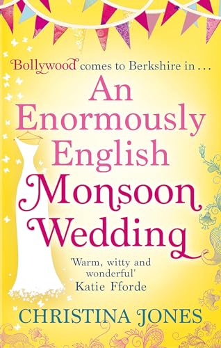 Beispielbild fr An Enormously English Monsoon Wedding zum Verkauf von WorldofBooks