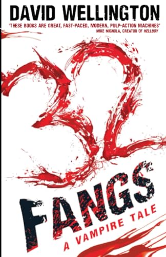 Stock image for 32 Fangs: Number 5 in series (Laura Caxton Vampire) for sale by WorldofBooks