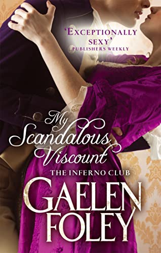 Stock image for My Scandalous Viscount: Number 5 in series (Inferno Club) for sale by WorldofBooks