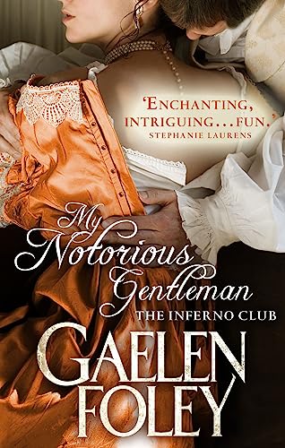 9780749957513: My Notorious Gentleman: Number 6 in series (Inferno Club)