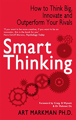 Beispielbild fr Smart Thinking: How to Think Big, Innovate and Outperform Your Rivals zum Verkauf von WorldofBooks