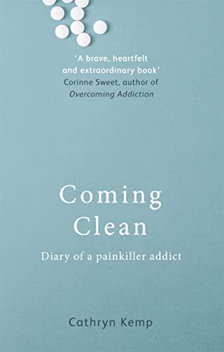 Beispielbild fr Coming Clean: Diary of a Painkiller Addict zum Verkauf von Books From California