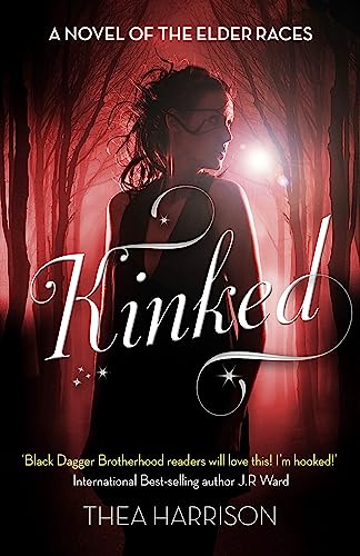 Kinked: Number 6 in series (Elder Races, Band 6) - Thea Harrison