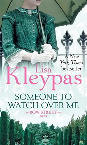 Someone to Watch Over Me: Number 1 in series (Bow Street) - Kleypas, Lisa