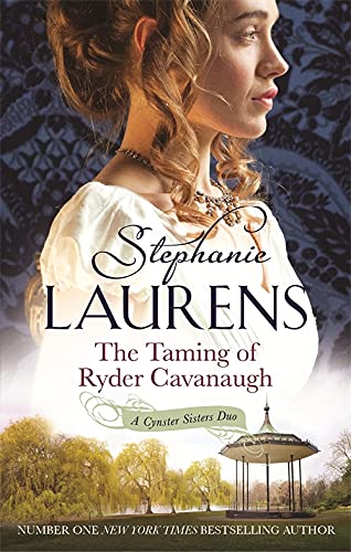 9780749958756: The Taming of Ryder Cavanaugh: Number 5 in series (Cynster Sisters)