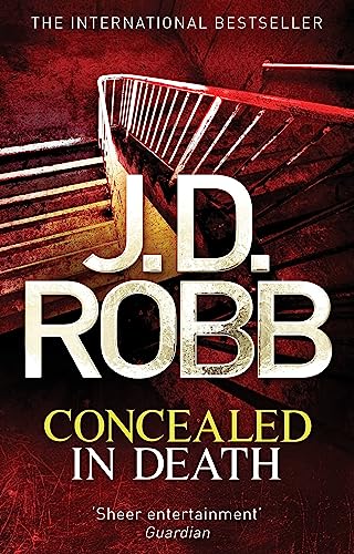 Beispielbild fr Concealed in Death: An Eve Dallas thriller (Book 38) zum Verkauf von WorldofBooks