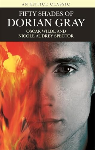 Beispielbild fr Fifty Shades of Dorian Gray zum Verkauf von WorldofBooks