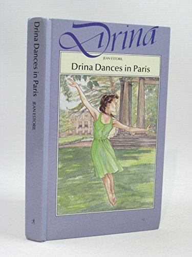 9780750000277: Drina Dances in Paris HB