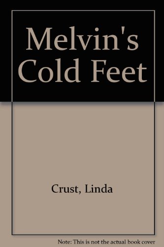 Beispielbild fr Melvin's Cold Feet zum Verkauf von AwesomeBooks