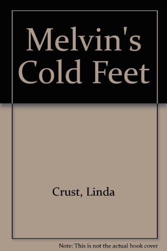 9780750001960: Melvin's Cold Feet