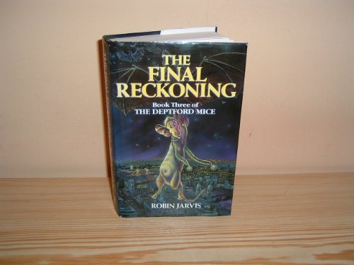 9780750002714: The Final Reckoning (Deptford Mice)